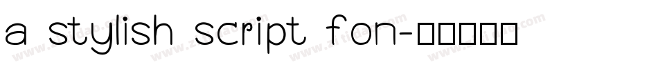 a stylish script fon字体转换